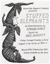 GOREY, EDWARD. BEANBAG ANIMAL. The Gorey Elephant, with promotional material for Stuffed Elephants.